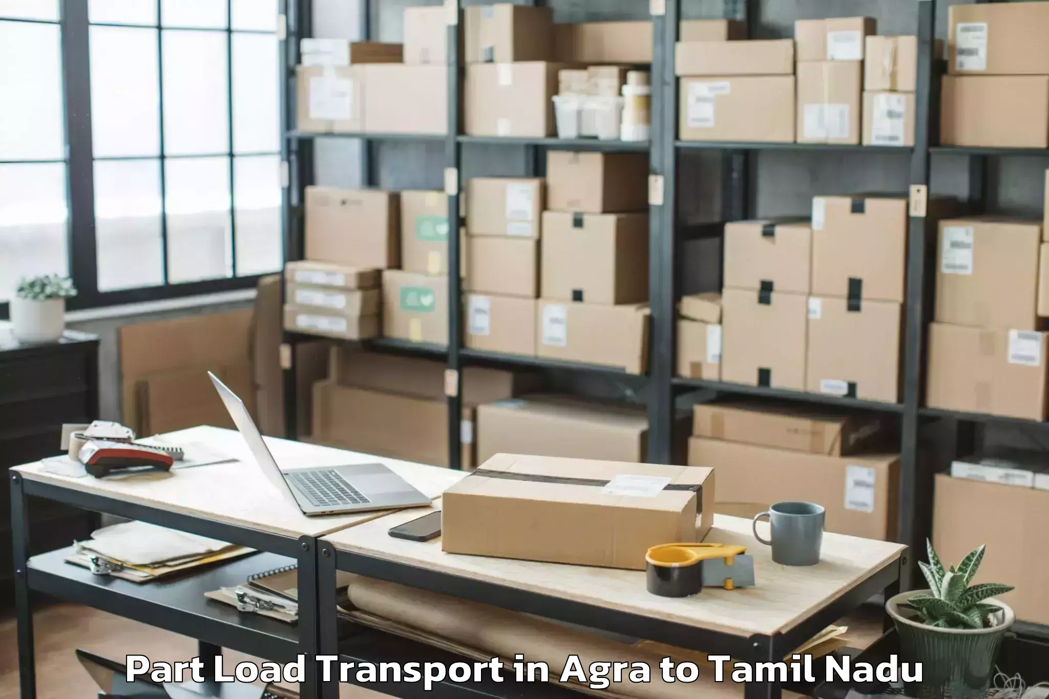 Reliable Agra to Palladium Mall Chennai Part Load Transport